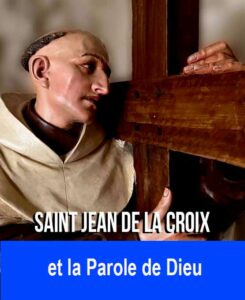 Jean de la Croix et la Parole de Dieu – Institut Jean de la Croix